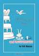 Matrimonial Magic And Mayonnaise, C.B. Murray 