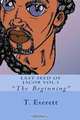 Last Seed of Jacob Vol.1: The Beginning (Volume 1), T. C. Everett VA 