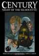 Century: Night of the Silhouette (Volume 1), Greg Caron 