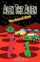 Alex The Alien: The Cars of Mars, Jody C Loos 