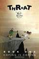 Throat: Coping Is Coping (Volume 1), Ben Mitchell 