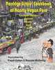 Porridge Sisters Cookbook of Hearty Vegan Fare: Crackpot Notions, Opinions, Quotes, Gossip, Quips, Donald C McNeilly, Frank Cullen 