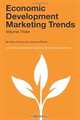 Economic Development Marketing Trends (Volume 3), Anya Codack 