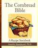 The Cornbread Bible: A Recipe Storybook, Jennifer Shambrook 