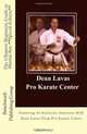 The Ultimate Beginners Guide to Martial Arts **Special Edition**: Featuring An Exclusive Interview With Dean Lavas From Pro Karate Center, Benchmark Publishing Group, Stephen Jay Jackson, Dean Lavas, Pro Karate Center 