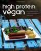 High Protein Vegan: Hearty Whole Food Meals, Raw Desserts and More, Hilda Jorgensen 