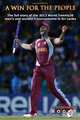 A Win For The People: The Story Of The 2012 World Twenty20: A Cricket World book, Cricket World, Chetan Narula, Daniel Grummitt, John Pryor 
