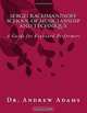 Sergei Rachmaninoff School of Musicianship and Technique: A Guide for Keyboard Performers, Dr. Andrew Adams 