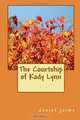 The Courtship of Kady Lynn, daniel jaime 