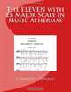The ELEVEN with Eb Major Scale in Music Athermas, Gregory Zorzos 