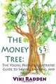 The Money Tree: The Young People