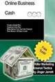 Killer Marketing Arsenal Tactics: Online Business Cash (Volume 12), Jinger Jarrett 