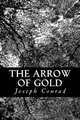 The Arrow of Gold, Joseph Conrad 