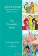 GESSO SQUAD: The Graphic Novel Volume Seven: The Crusader