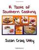 A Taste of Southern Cooking (Volume 1), Susan Craig Utley 