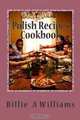 Polish Recipes Cookbook: Christmas in Poland (Volume 1), Billie A Williams 