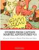 Stories From Captain Marvel Adventures #23: Classic Comics from the Golden Age, Richard Buchko 