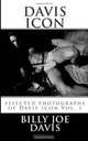 Davis Icon Male Photography: selected photographs of Davis Icon (Volume 1), Billy Joe Davis 