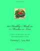 101 Healthy Meals in 5 Minutes or Less: A Year of Healthy Recipes for the Harried Family Cook, Victoria C. Leo 