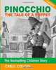 Pinocchio (The Tale of a Puppet): The Bestselling Children Story (Illustrated), Carlo Collodi 