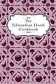 The Edwardian Hotel Cookbook: A piece of Yorkshire history rediscovered after a century, Mr Lee Lightfoot 