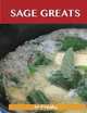 Sage Greats: Delicious Sage Recipes, The Top 48 Sage Recipes, Jo Franks 