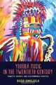 Yoruba Music in the Twentieth Century (Eastman/Rochester Studies Ethnomusicology), Bode Omojola 