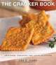 The Cracker Book: Artisanal Crackers for Every Occasion, Lee E. Cart 