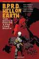 B.P.R.D. Hell on Earth Volume 4: The Devil