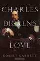 Charles Dickens in Love, Robert Garnett 