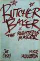 Butcher Baker, The Righteous Maker HC, Joe Casey, Mike Huddleston 