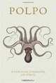 POLPO: A Venetian Cookbook (Of Sorts), Russell Norman 