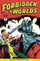 Forbidden Worlds Archives Volume 1, Richard E. Hughes, Al Williamson, Wally Wood, Frank Frazetta, Joe Orlando, Ogden Whitney 