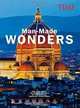 TIME Man-Made Wonders: How They Did It: The Design Secrets of The World