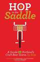 Hop in the Saddle: A Guide to Portland