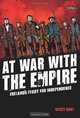 At War With the Empire: Ireland