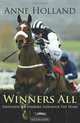 Winners All: Favourite Racehorses Through the Years, Anne Holland 