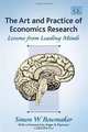 The Art and Practice of Economics Research: Lessons from Leading Minds, Simon W. Bowmaker 