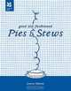 Good Old-Fashioned Pies & Stews, Laura Mason 