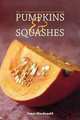 PUMPKINS AND SQUASHES, Janet Macdonald 