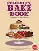 Celebrity Bake Book, Linda Morris 
