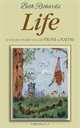 Life: A Volume Packed Full of Prose & Poetry, Beth Richards 