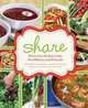 share: Delicious Dishes from FoodShare and Friends, Adrienne De Francesco 