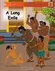 A Long Exile: (The Legend of Ponnivala [Series 1, Book 3]) (Volume 3), Brenda E.F. Beck 