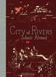 City of Rivers (McSweeney