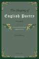 The Shaping of English Poetry Volume II: Essays on Sir Gawain and the Green Knight, Langland and Chaucer, Gerald Morgan 