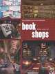 Bookshops: Long Established and the Most Fashionable, 