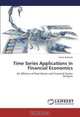 Time Series Applications in Financial Economics, Caner Ozdurak 