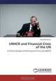 UNHCR and Financial Crisis of the UN, Mostafa Masud 