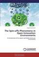 The Spin-offs Phenomena in Open Innovation Environments, Angela Sansonetti 